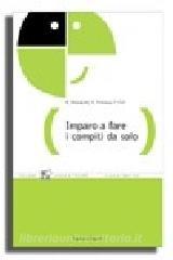 Imparo a fare i compiti da solo.pdf