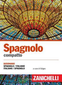 Spagnolo compatto. Dizionario spagnolo-italiano, italiano-spagnolo.pdf