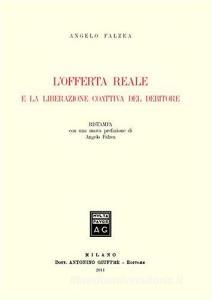 L offerta reale e la liberazione coattiva del debitore.pdf
