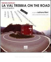 La Val Trebbia on the road. Mostra fotografica.pdf