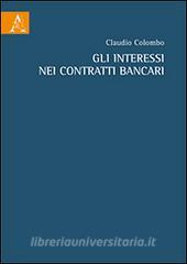 Gli interessi nei contratti bancari.pdf