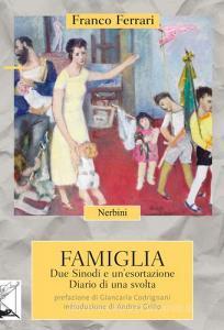 Famiglia. Due Sinodi e unesortazione. Diario di una svolta.pdf