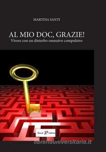 Al mio doc, grazie! Vivere con un disturbo ossessivo compulsivo.pdf