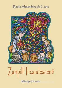 Zampilli incandescenti. Alexandrina mediatrice.pdf