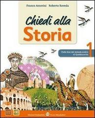 Chiedi alla storia. Per la Scuola media. Con CD-ROM. Con espansione online vol.3.pdf