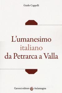 L umanesimo italiano da Petrarca a Valla.pdf