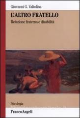 L altro fratello. Relazione fraterna e disabilità.pdf