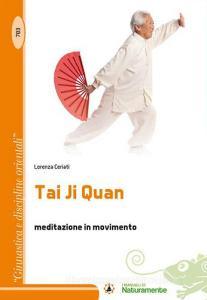 Tai Ji Quan. Meditazione in movimento.pdf