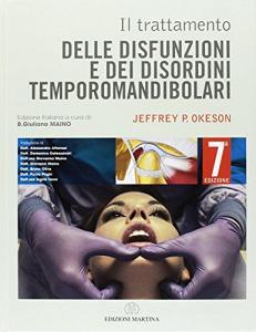Il trattamento delle disfunzioni e dei disordini temporomandibolari.pdf