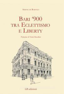 Bari 900 tra eclettismo e liberty.pdf