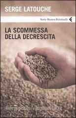 La scommessa della decrescita.pdf