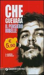 Che Guevara. Il pensiero ribelle.pdf