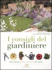 I consigli del giardiniere. Una risposta a tutti i problemi del verde.pdf
