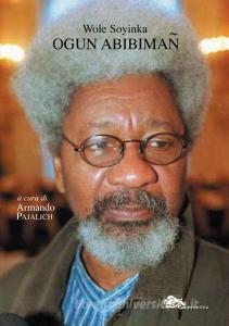 Ogun Abibiman. Testo inglese a fronte.pdf