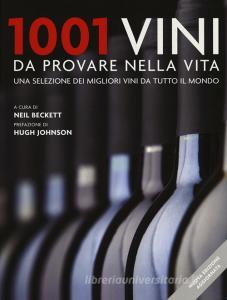 1001 vini da provare nella vita. Una selezione dei migliori vini da tutto il mondo.pdf