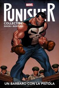 Ebook Punisher. Un barbaro con la pistola di Chuck Dixon, Buscema, John Buscema edito da Panini Marvel Italia