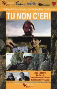 Tu non ceri. Con DVD video.pdf