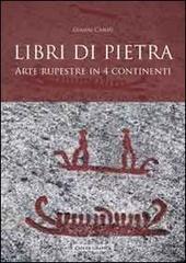 Libri di pietra. Arte rupestre in quattro continenti.pdf