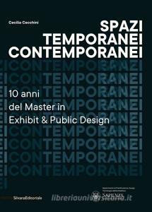 Spazi temporanei contemporanei. 10 anni del master in Exhibit & public design.pdf