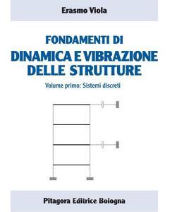 Fondamenti di dinamica e vibrazione delle strutture vol.1.pdf