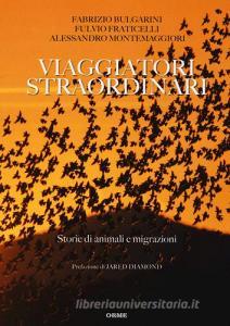 Viaggiatori straordinari. Storie di animali e di migrazioni.pdf