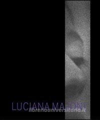 Luciana Majoni. Fotografie. Ediz. italiana e inglese.pdf