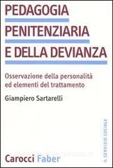 Pedagogia penitenziaria e della devianza. Osservazione della personalità ed elementi del trattamento.pdf