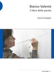 Bianco-Valente. Il libro delle parole.pdf