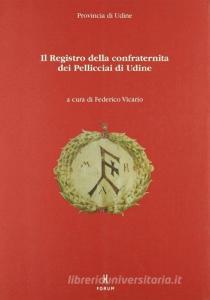 Il Registro della confraternita dei Pelliciai di Udine.pdf