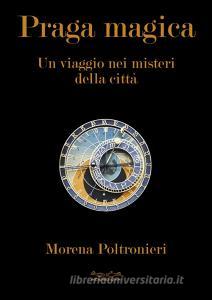 Praga magica. Un viaggio nei misteri della città.pdf