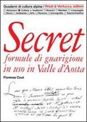Secret. Formule di guarigione in uso in Valle dAosta.pdf