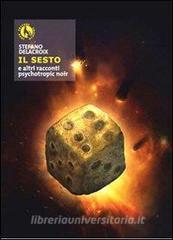 Il sesto e altri racconti psychotropic noir.pdf