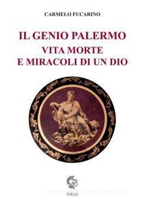 Il Genio Palermo vita e morte e miracoli di un dio.pdf