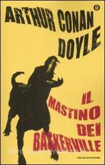 Il mastino dei Baskerville by Arthur Conan Doyle Il mastino dei Baskerville by Arthur Conan Doyle