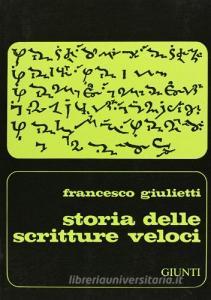 Storia delle scritture veloci. Dallantichità ad oggi.pdf
