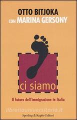 Ci siamo. Il futuro dellimmigrazione in Italia.pdf