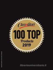 100 Top Products 2019. 100 protagonisti delleccellenza. Ediz. inglese e cinese.pdf