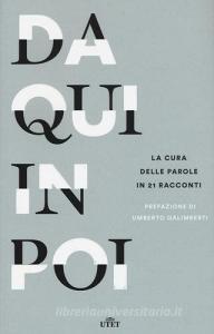 Da qui in poi. La cura delle parole in 21 racconti.pdf