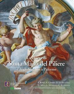La chiesa di Santa Maria del Piliere o degli Angelini a Palermo.pdf