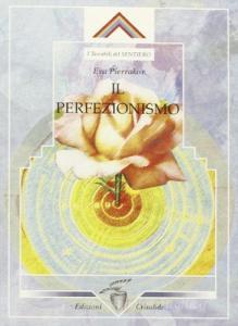 Il perfezionismo.pdf