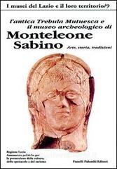 L antica Trebula Mutuesca e il museo archeologico di Monteleone Sabino.pdf