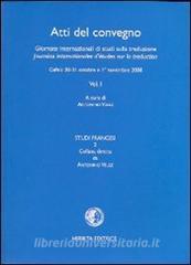 Giornate internazionali di studi sulla traduzione. Atti del Convegno (Cefalù, 30 ottobre-1 novembre 2008). Ediz. italiana e francese vol.1.pdf