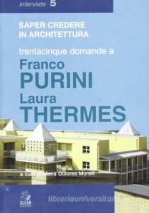 Trentacinque domande a Franco Purini/Laura Thermes.pdf