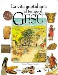La vita quotidiana al tempo di Gesù.pdf