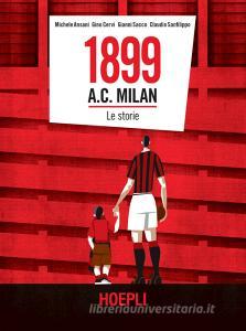 1899 A.C. Milan. Le storie.pdf