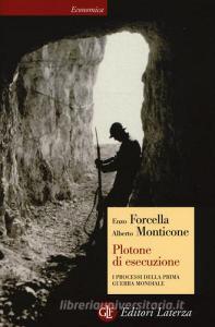 Plotone di esecuzione. I processi della prima guerra mondiale.pdf