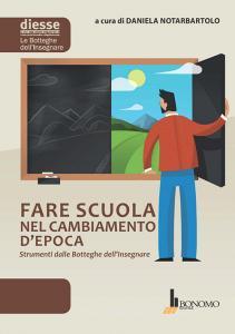 Fare scuola nel cambiamento depoca. Strumenti dalle Botteghe dellinsegnare.pdf