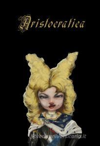 Angelo Barile. Aristocratica. Catalogo della mostra (Torino, 26 settembre-25 ottobre 2019).pdf