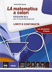 La matematica a colori. Limiti e continuità. Ediz. blu. Per le Scuole superiori. Con e-book. Con espansione online.pdf