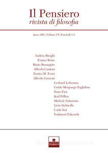 Ebook Pensiero (1961/1-2) Il di Andrea Biraghi, Franco Bosio, Mario Buonajuto, Alfredo Cantoni, Enrico M. Forni, Giorgio Guzzoni, Gerhard Lehmann, Guido Morpurgo-Tagliabue, Enzo Paci, Karl Püllen, Michele Schiavone, Livio Sichirollo, Carlo Sini, Yoshinori Takeuchi edito da Inschibboleth Edizioni